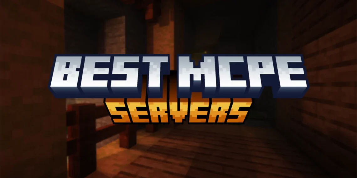 Best MCPE Servers in 2025