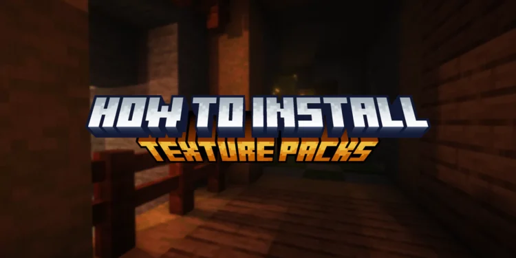 How To Install Minecraft PE Texture Packs