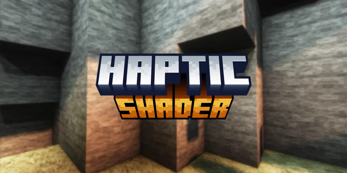Haptic Shader for MCPE